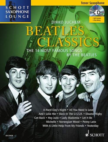 Dirko Juchem - Beatles Classics - Alto Saxophone + Audio En Ligne