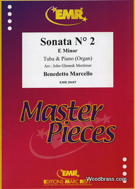 Marcello B. - Sonata N°2 E Minor - Tuba & Pianoforte