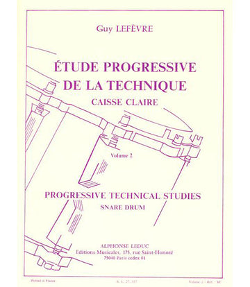 Lefevre G. - Etude Progressive De La Technique Vol.2 - Caisse Claire