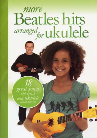 Beatles - More Songs Hits For Ukulele