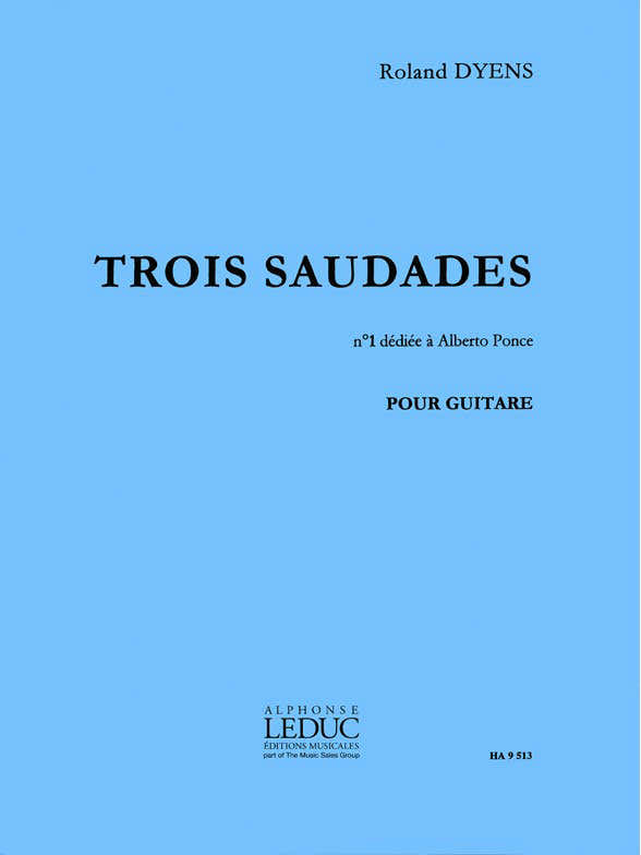 DYENS R. - SAUDADE N°1 (DEDICATA A A. PONCE) - CHITARRA