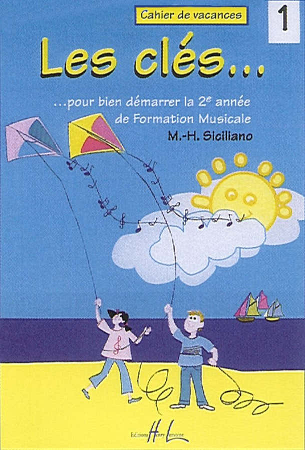 Siciliano MARIE-helene - Le chiavi Vol.1