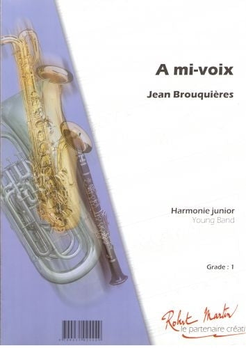 Robert Min Brouquieres J. - A Mezza Voce Tromba Solo