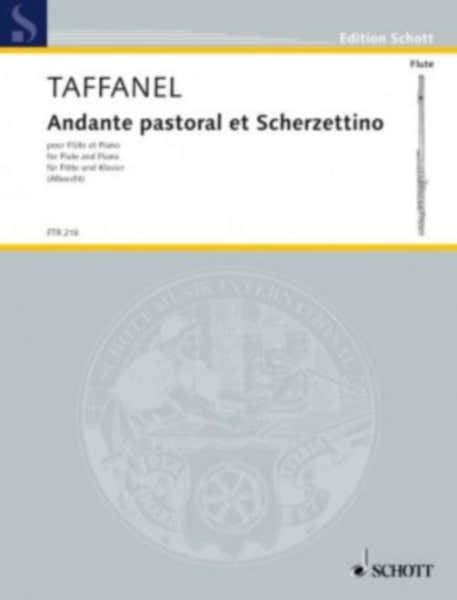Taffanel Paul - Ande Pastoral & Scherzettino - Flute & Piano