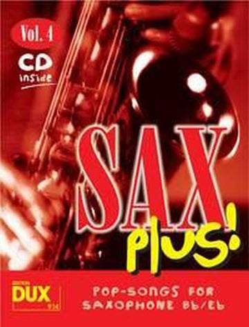 SAX PLUS! VOL.1 - POP SONGS FOR SAXOPHONE + CD