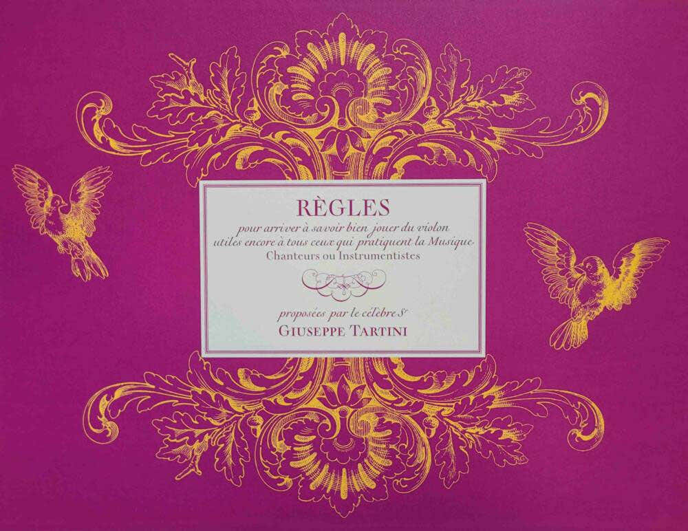 Tartini G. - Règles pour Arriver à Savoir Bien Jouer Du Violon