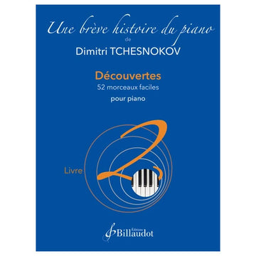 Tchesnokov D. - Une Brève Histoire du Piano - Libro 2