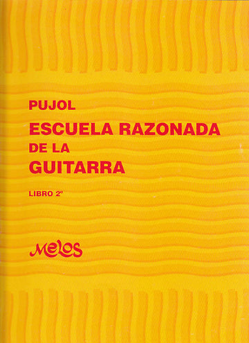 Pujol E. - Escuela Razonada De La Guitarra Vol. 2