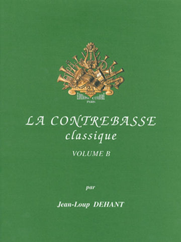 Dehant J.L. - Il contrabbasso classico Vol. B - Contrabbasso e pianoforte