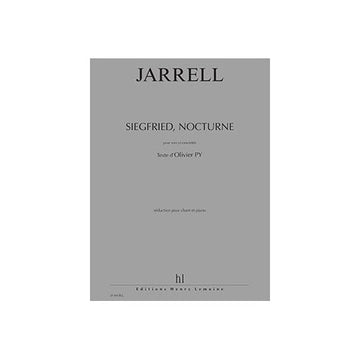 Jarrell - Siegfried Nocturne - Baryton Et Piano