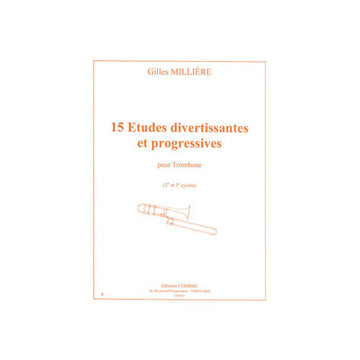 Milliere - 15 Etudes Divertissantes Prog. - Trombone