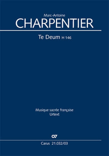 CHARPENTIER M.-A. - TE DEUM H 146 - VOCAL SCORE