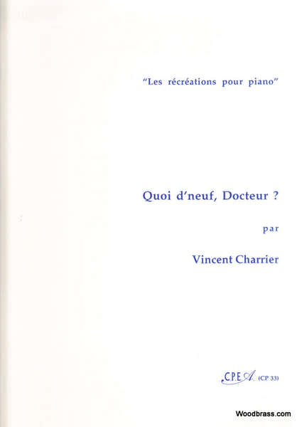 Charrier Vincent - Quoi D'Neuf Docteur? - Piano