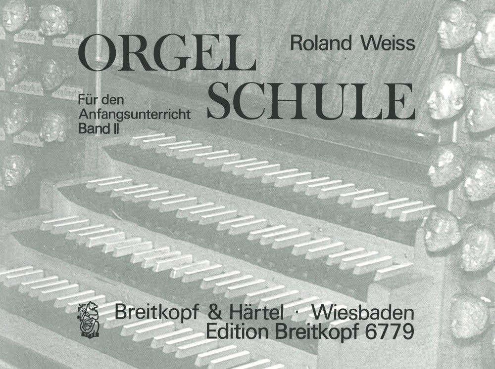 Weiss - Orgelschule Band 2