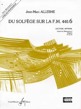 Allerme JEAN-marc - Du Solfege Sur La F.M. 440.6 - Lecture/rythme - Professeur