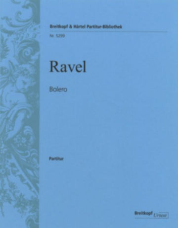 RAVEL MAURICE - BOLERO - STUDY SCORE