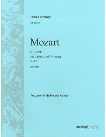 MOZART W.A. - VIOLINKONZERT A-DUR KV 219