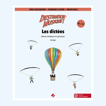 Destination Musique : Les Dictées Vol.1, Vol.2