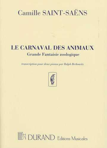 SAINT SAENS C. - CARNAVAL DES ANIMAUX - 2 PIANOS
