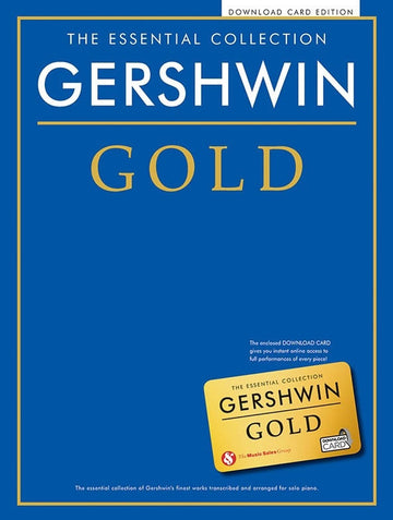 La raccolta essenziale: Gershwin Oro