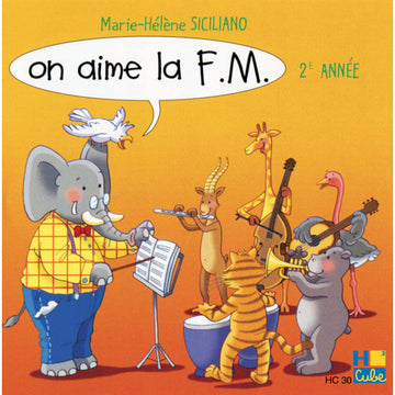 Siciliano M. H. - On Aime La FM Vol.2 (CD Seul)