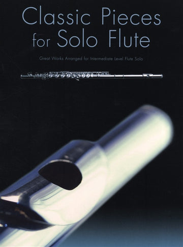 Classic Pieces For Solo Flute - Flute