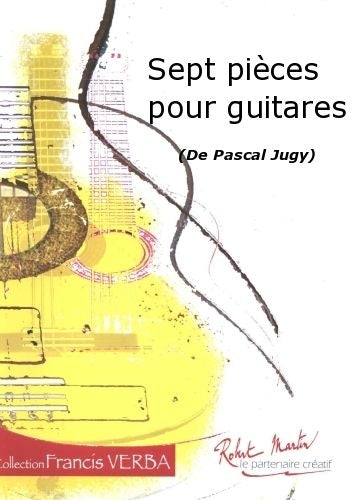 Jugy P. - Sept Pices Pour Guitares