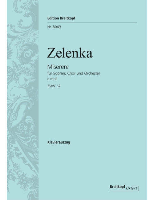 Zelenka - Miserere In C Minor ZWV 57 ZWV 57