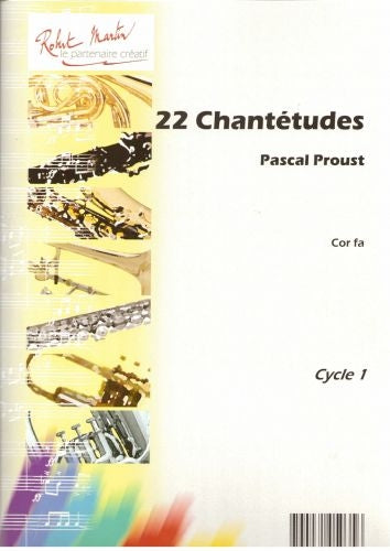 Proust P. – 22 Chantetudes per corno