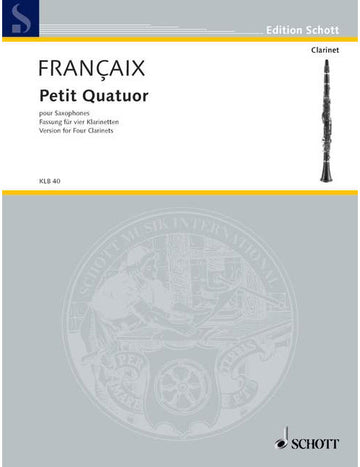 Françaix - Petit Quatuor - 2 Clarinetti Bassetto Corno di Bassetto E Clarinetto Basso In Sib