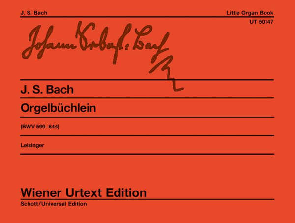 Bach J.S. - Petit Livre D'orgue BWV 599-644