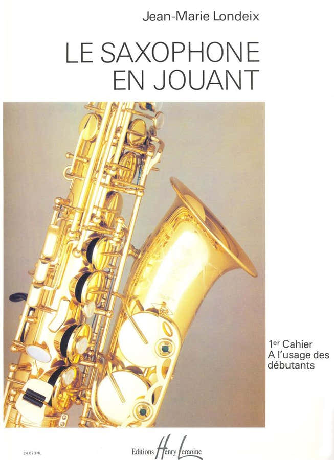 Londeix JEAN-marie - Suonando il sassofono Vol.1