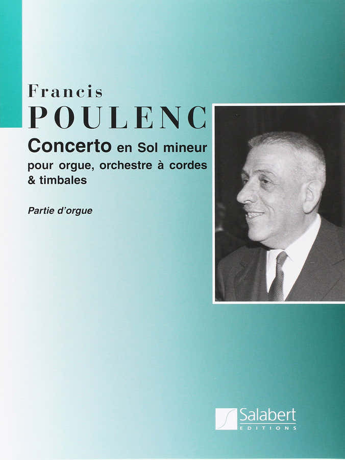 POULENC F. - Concerto in Sol minore - Organo e orchestra