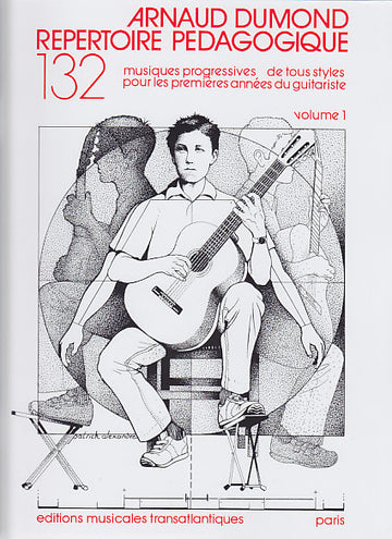 Dumond Arnaud - Répertoire Pedagogique Vol.1 - Chitarra