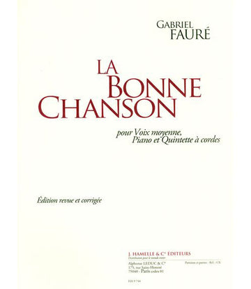 FAURE G. - La buona canzone - Voce media, pianoforte e quintetto d'archi - Partitura e parti