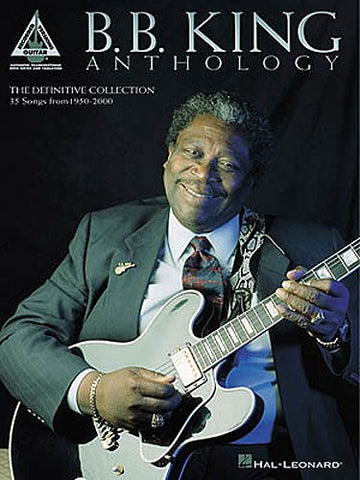 The B.B. King Anthology - Guitar Tab
