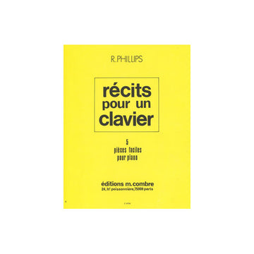 Phillips - Récits Pour Un Clavier - Piano