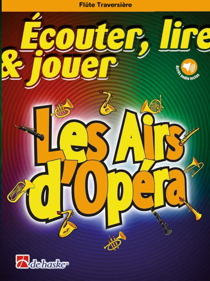 Ascoltare leggere & suonare Arie d'opera