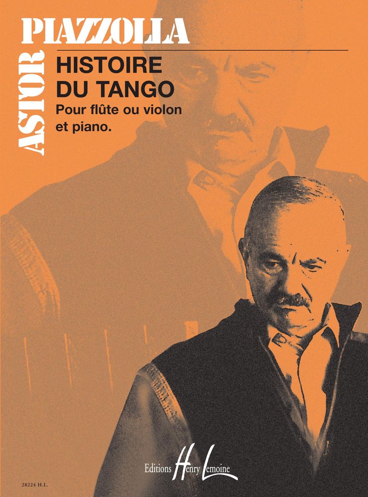 Lemoine Piazzola A. - Histoire Du Tango - Flute Ou Violon Piano