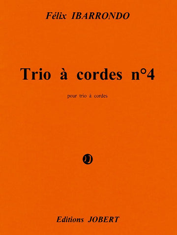 Ibarrondo - Trio À Cordes N°4 - Ametzlur - Trio À Cordes