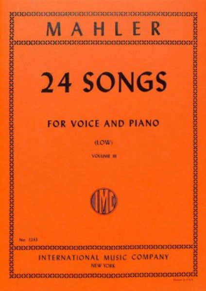 Mahler Gustav - 24 Songs Vol.3 - Low Voice