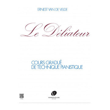 Le Déliateur Piano - Van De Velde