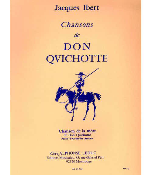 IBERT - CHANSON DU DON QUICHOTTE - N°4 : CHANSON DE LA MORT - VOCE E PIANOFORTE