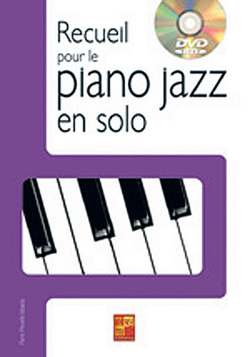 MINVIELLE-sebastia P. - Recueil Pour Le Piano Jazz En Solo + DVD