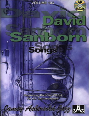Aebersold N°103 - David Sanborn + CD