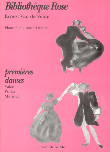 Van De Velde - Premières Danses - Pianoforte A 4 Mani