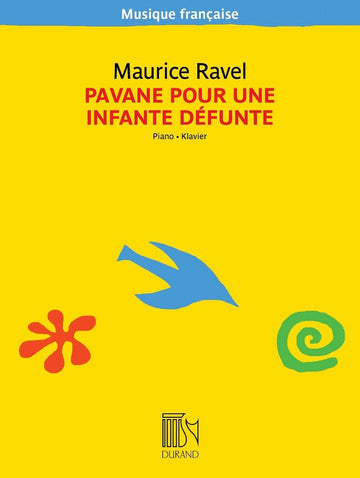 Ravel Maurice - Pavane Pour Une Infante Defunte - Pianoforte
