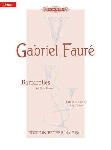 Faure G. - Barcarolles - Piano