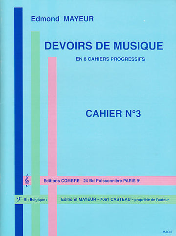 Mayeur - Devoirs De Musique Cahier 3