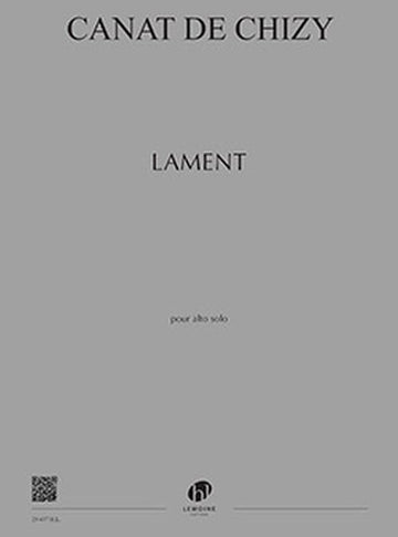 Canat De Chizy Edith - Lament - Alto